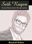 Seth Rogen Unauthorized Biography synopsis, comments