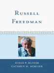 Russell Freedman synopsis, comments