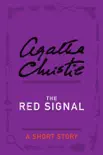 The Red Signal synopsis, comments