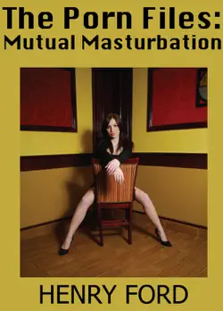 the porn files: mutual masturbation book cover image
