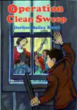 Operation Clean Sweep synopsis, comments