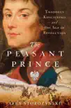 The Peasant Prince synopsis, comments