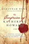 The Confession of Katherine Howard synopsis, comments