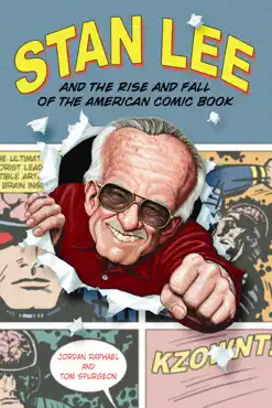stan lee and the rise and fall of the american comic book book cover image