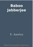 Baboo Jabberjee synopsis, comments