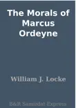 The Morals of Marcus Ordeyne synopsis, comments