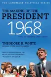 The Making of the President 1968 synopsis, comments