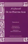 Al-Ghazzali On the Purifying Alms synopsis, comments