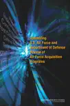 Optimizing U.S. Air Force and Department of Defense Review of Air Force Acquisitions Programs synopsis, comments