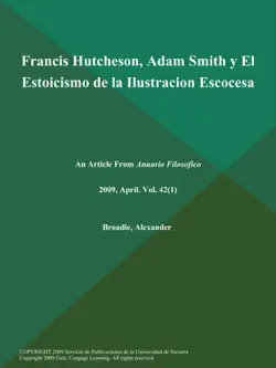 francis hutcheson, adam smith y el estoicismo de la ilustracion escocesa book cover image