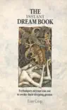 The Instant Dream Book synopsis, comments