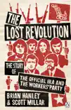 The Lost Revolution synopsis, comments
