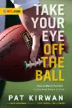 Take Your Eye off the Ball synopsis, comments