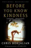 Before You Know Kindness synopsis, comments