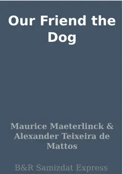 our friend the dog book cover image