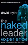 The Naked Leader Experience synopsis, comments