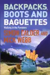 Backpacks, Boots and Baguettes synopsis, comments