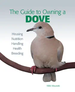 guide to owning a dove book cover image