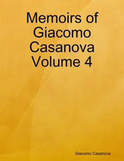 memoirs of giacomo casanova volume 4 book cover image