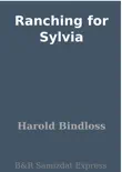 Ranching for Sylvia synopsis, comments