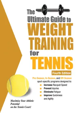 the ultimate guide to weight training for tennis imagen de la portada del libro