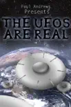 Paul Andrews Presents - THE UFOs are Real synopsis, comments