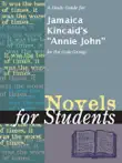 A Study Guide for Jamaica Kincaid's "Annie John" sinopsis y comentarios