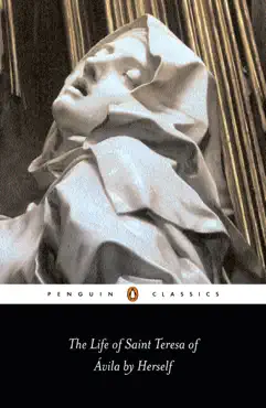 the life of st teresa of avila by herself book cover image