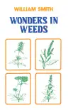 Wonders In Weeds sinopsis y comentarios