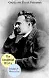 The Essential Works of Friedrich Nietzsche sinopsis y comentarios