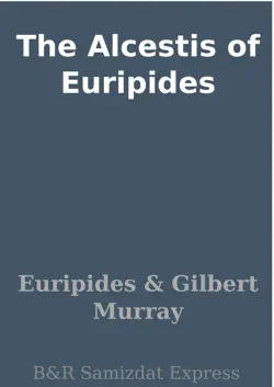 the alcestis of euripides imagen de la portada del libro
