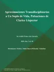 Aproximaciones Transdisciplinarias a Un Soplo de Vida, Pulsaciones de Clarice Lispector synopsis, comments