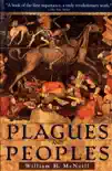 Plagues and Peoples synopsis, comments