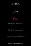 Black Like You synopsis, comments