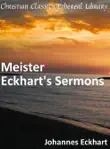 Meister Eckhart's Sermons sinopsis y comentarios