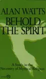 Behold the Spirit synopsis, comments