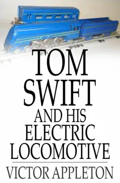 tom swift and his electric locomotive book cover image