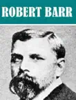 Essential Robert Barr Collection synopsis, comments