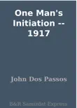 One Man's Initiation -- 1917 sinopsis y comentarios