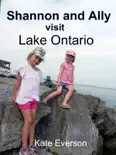 Shannon and Ally visit Lake Ontario reviews