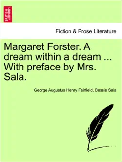 margaret forster. a dream within a dream ... with preface by mrs. sala. imagen de la portada del libro