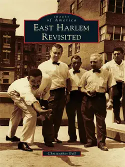 east harlem revisited book cover image