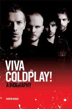 viva coldplay: a biography book cover image