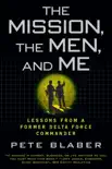 The Mission, The Men, and Me synopsis, comments