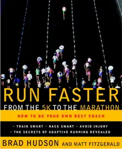 run faster from the 5k to the marathon book cover image
