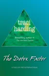 The Detox Factor synopsis, comments