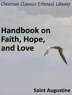 handbook on faith, hope, and love book cover image