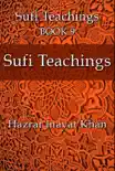 Sufi Teachings synopsis, comments
