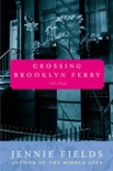 Crossing Brooklyn Ferry book summary, reviews and downlod
