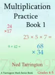Multiplication Practice Book 1, Grades 4-5 synopsis, comments